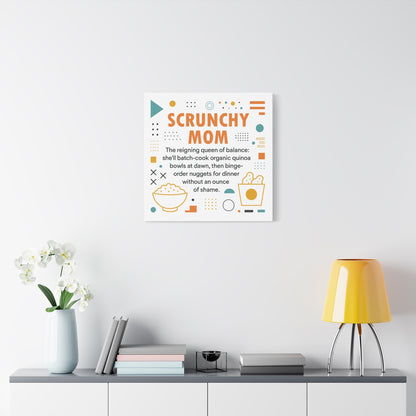 Scrunchy Mom Canvas Art - Fun & Quirky Wall Décor for Mothers
