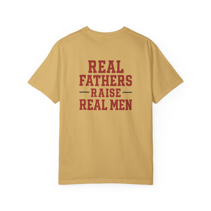 Real Fathers T-Shirt, Unisex Tee for Dad, Father's Day Gift, Inspirational Apparel, Parenting Shirt, Casual Wear