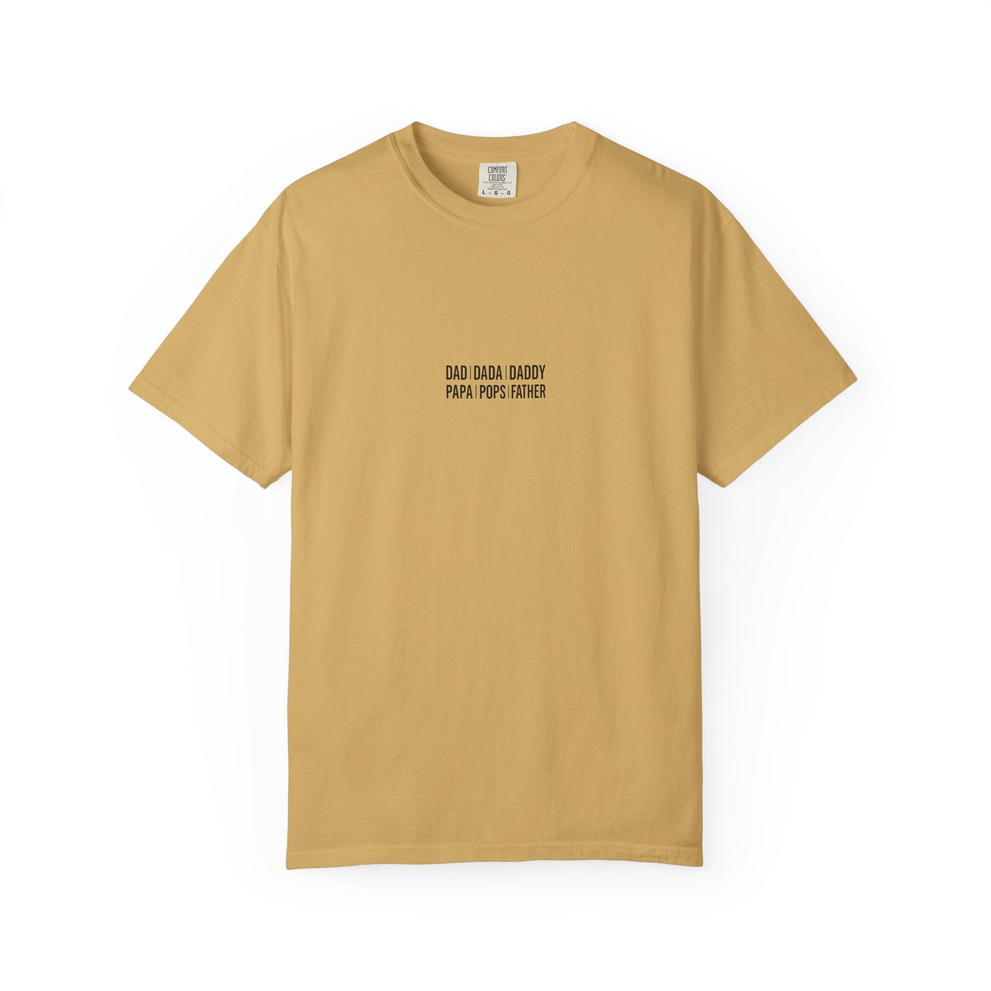 Playful T-shirt with 'Dad Dada Daddy' Design, Gifts for Father's Day, Everyday Wear, Family Gatherings, Dad Shirt