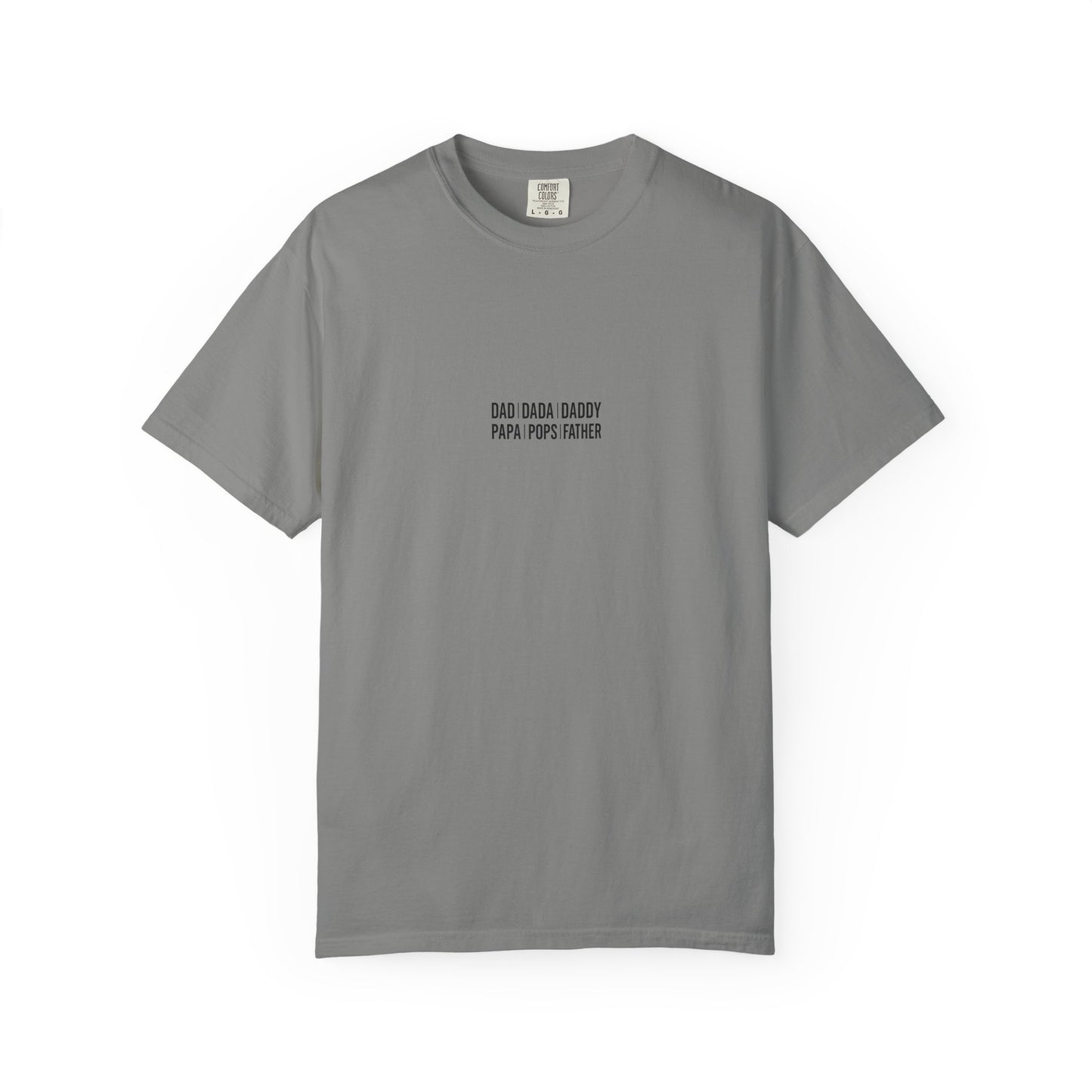 Playful T-shirt with 'Dad Dada Daddy' Design, Gifts for Father's Day, Everyday Wear, Family Gatherings, Dad Shirt